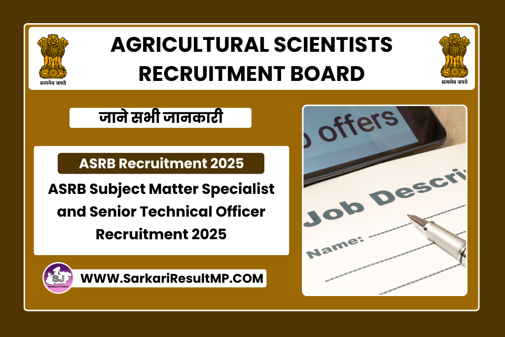 ASRB ARS, SMS & STO Recruitment 2025