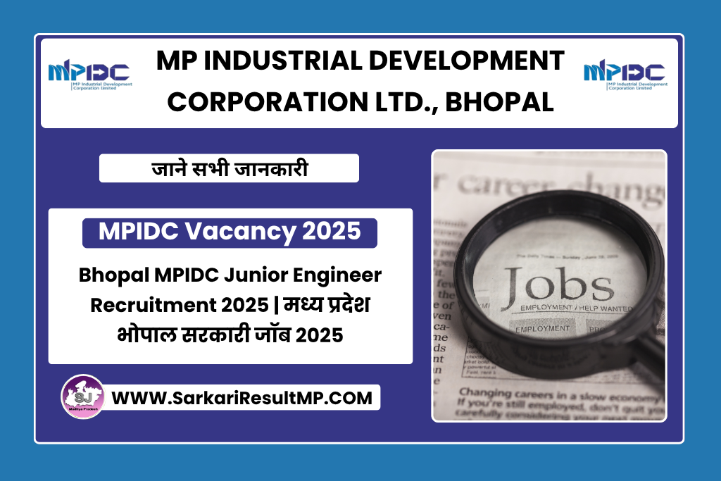 Bhopal MPIDC Junior Engineer Recruitment 2025