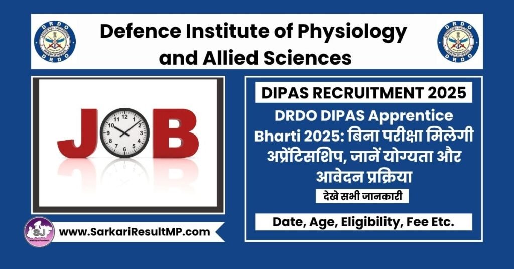DRDO DIPAS Apprentice Bharti 2025