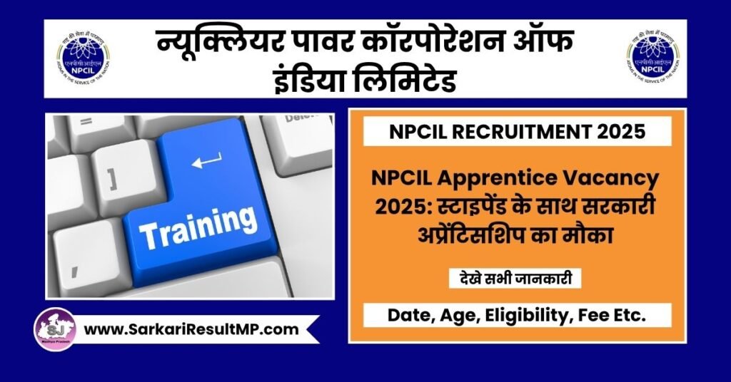 NPCIL Apprentice Vacancy 2025