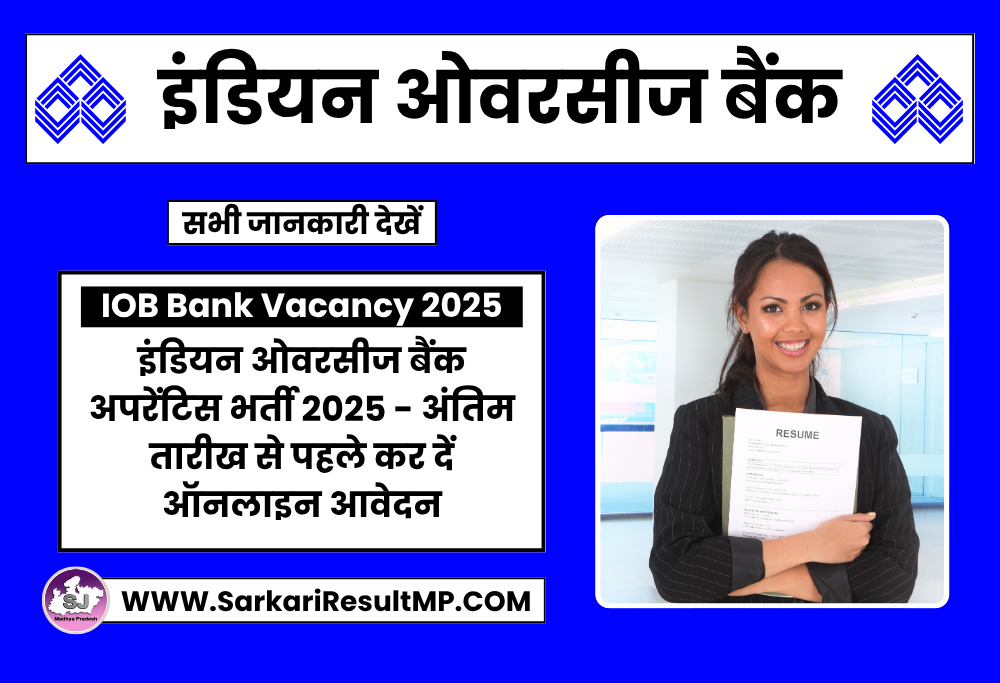 Indian Overseas Bank Apprentice Recruitment 2025
