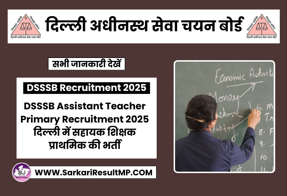 DSSSB Assistant Teacher Primary Recruitment 2025
