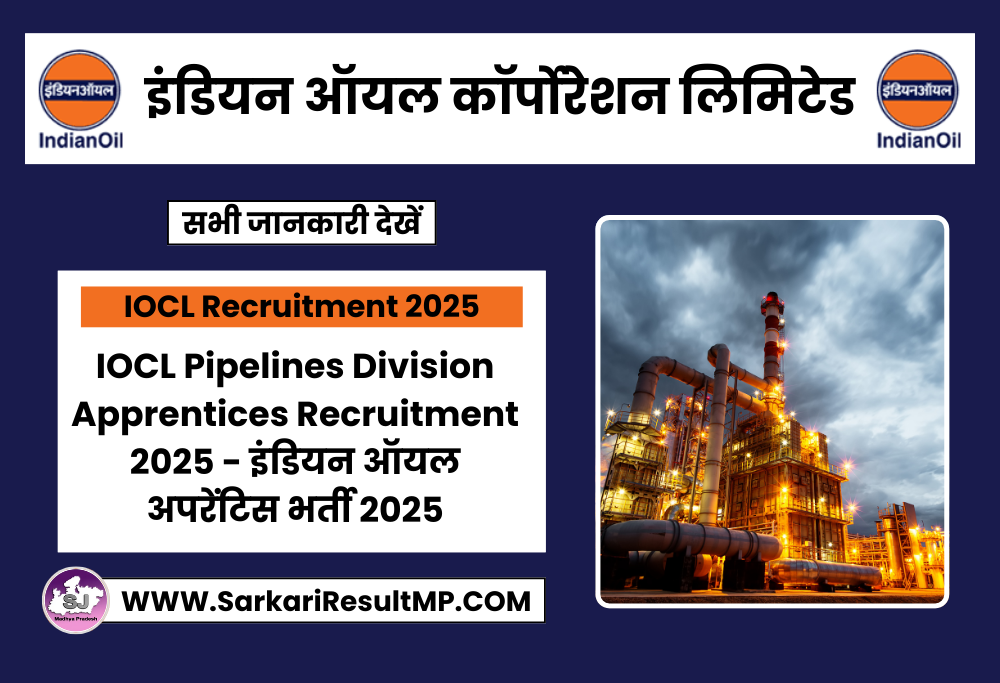 IOCL Pipelines Division Apprentices Recruitment 2025