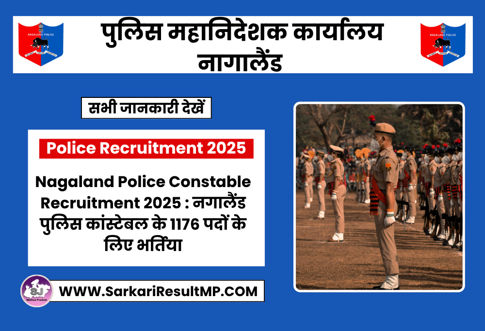 Nagaland Police Constable Recruitment 2025