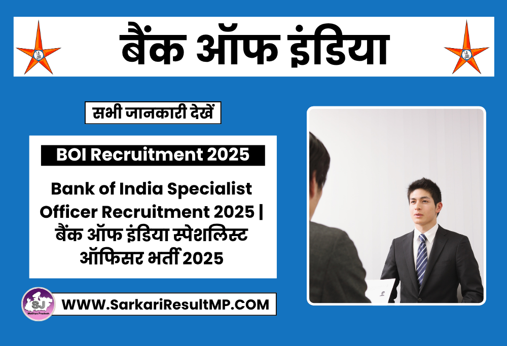 Bank of India Specialist Officer Recruitment 2025