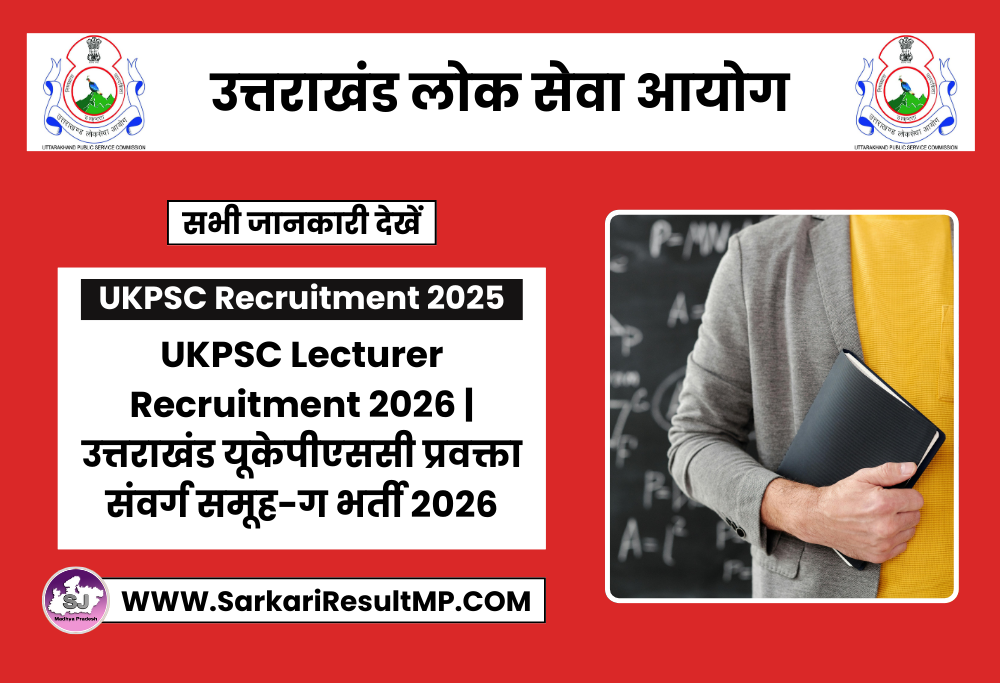 UKPSC Lecturer Recruitment 2026