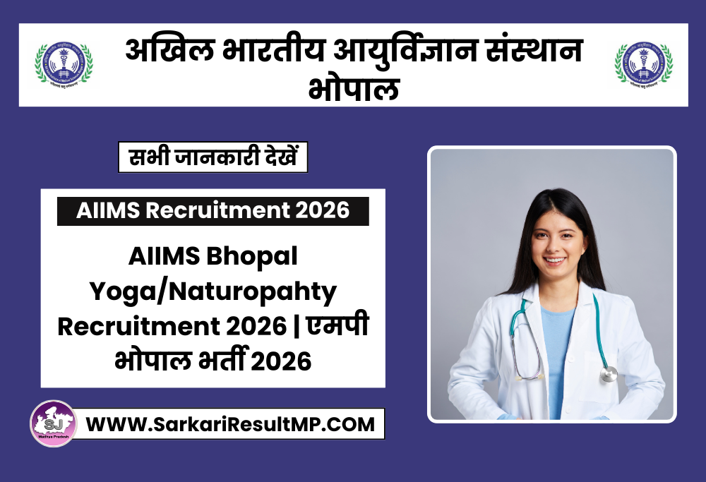 AIIMS Bhopal Yoga-Naturopahty Recruitment 2026