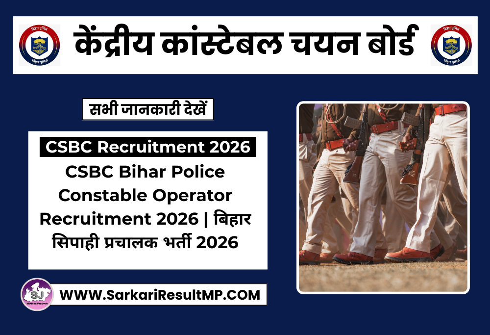 CSBC Bihar Police Constable Operator Recruitment 2026