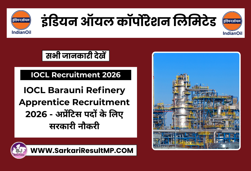 IOCL Barauni Refinery Apprentice Recruitment 2026