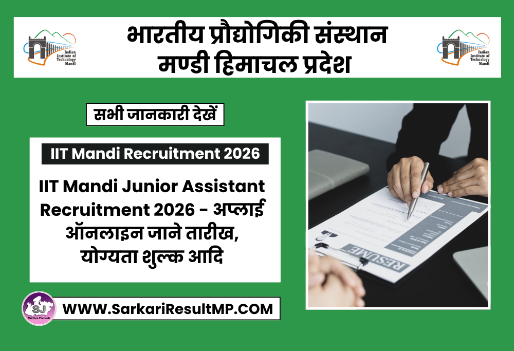 IIT Mandi Junior Assistant Recruitment 2026